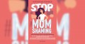 Stop MomShaming. Miteinander statt gegeneinander. Wie Mütter sich gegen Besserwisserei, ungebetene Ratschläge und ungerechtfertigte Kritik zur Wehr .. - Buchrezension